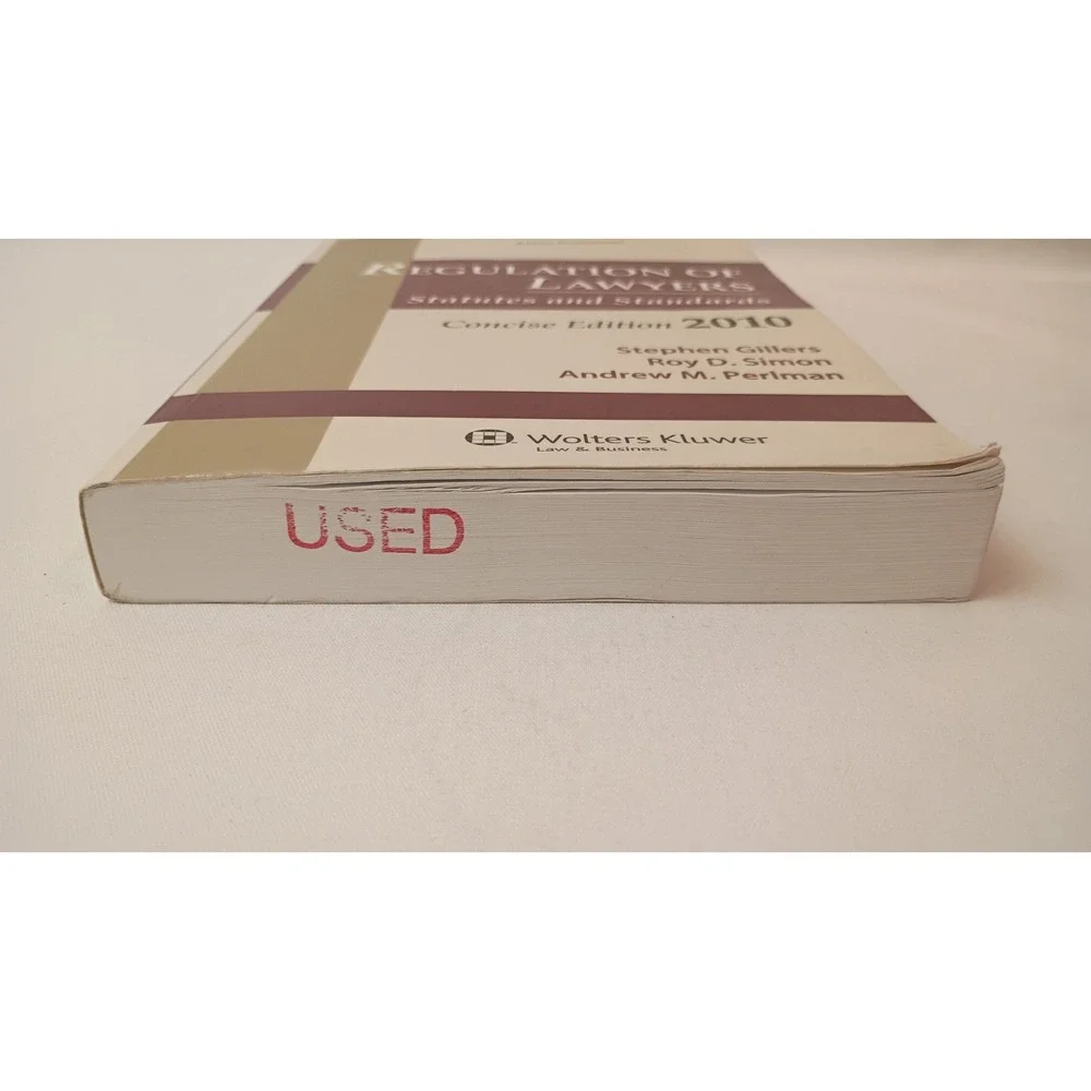 Regulation of Lawyers : Statutes and Standards, Concise Edition 2010 by Roy...
